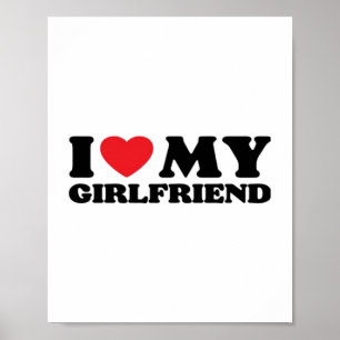 I Love My Girlfriend Classic Poster