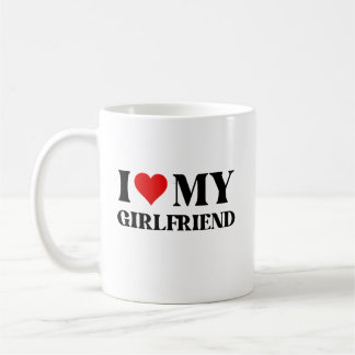 I Love My Girlfriend  Coffee Mug