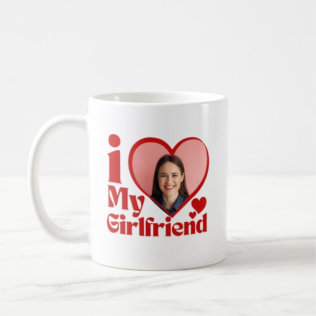 I Love My Girlfriend Custom  Coffee Mug (Left)