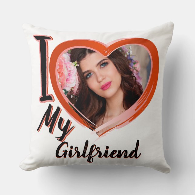 I Love My Girlfriend _Custom- Cushion (Front)