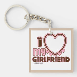I Love My Girlfriend Custom Keychain