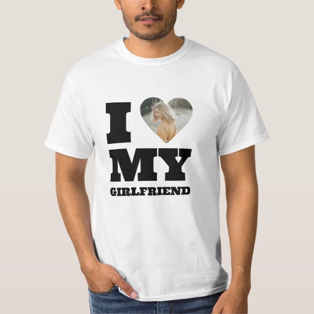 I Love My Girlfriend Custom Photo Heart  T-Shirt (Front)