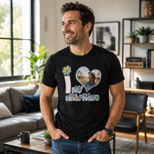I Love My Girlfriend Custom Photo T-Shirt