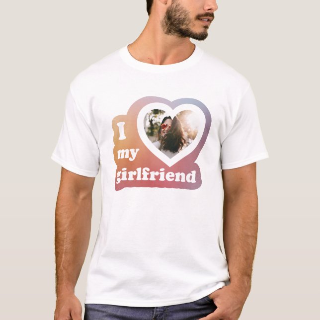 I love my Girlfriend Custom Retro Valentines Photo T-Shirt (Front)