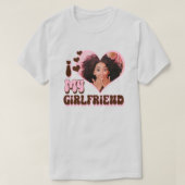 I Love My Girlfriend Custom T-Shirt (Design Front)