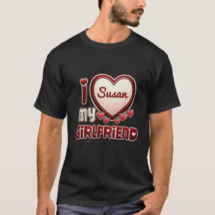 I Love My Girlfriend Custom T-Shirt