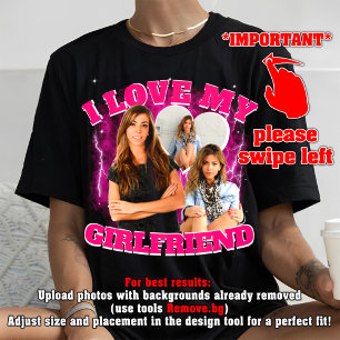 i love my girlfriend custom valentine's day gift T-Shirt
