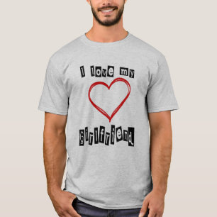 I love my girlfriend customisable love t shirts