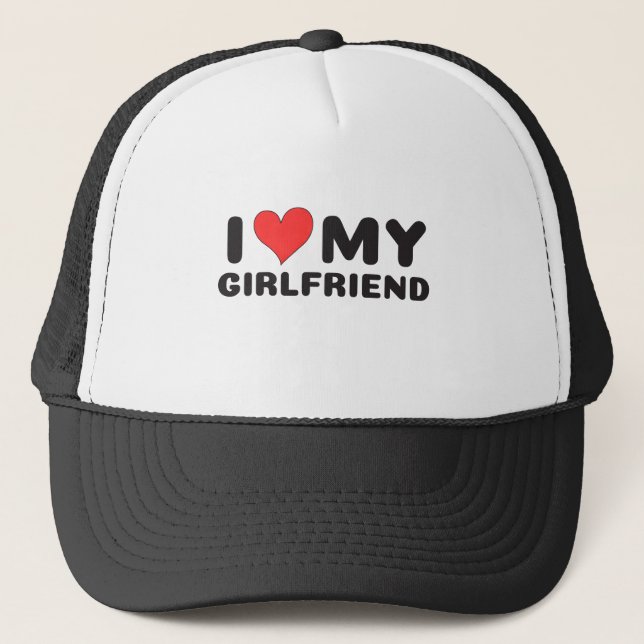 I love my girlfriend GF i heart my girlfriend GF Trucker Hat (Front)