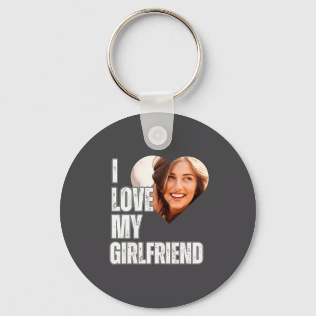 I Love My Girlfriend Heart Photo Boyfriend Gift  Key Ring (Front)