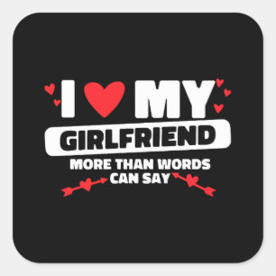 i love my girlfriend heart square sticker