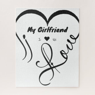 I Love My Girlfriend - I ♥ Us Jigsaw Puzzle