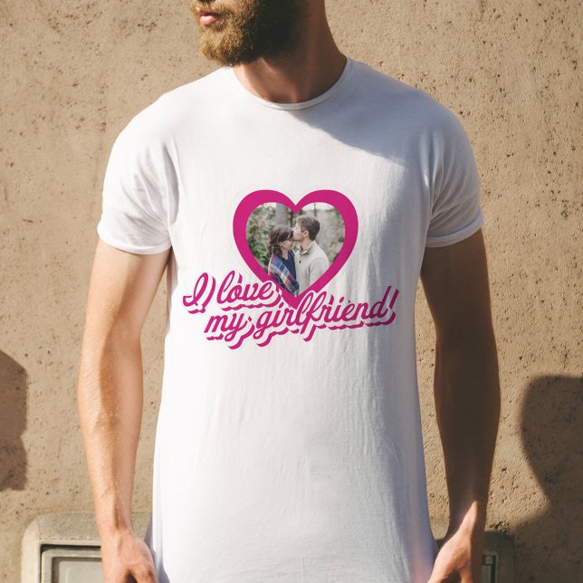 I Love My Girlfriend Personalised Custom Photo T-Shirt (I Love My Girlfriend Custom Photo T-Shirt Personalized Gift For Boyfriend)