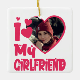 I Love My Girlfriend Personalised Photo Ceramic Ornament