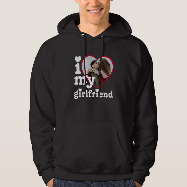 I Love My Girlfriend Personalised Photo Hoodie (Front)