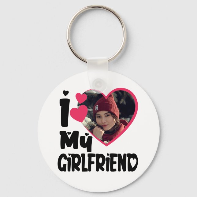 I Love My Girlfriend Personalised Photo Key Ring (Front)