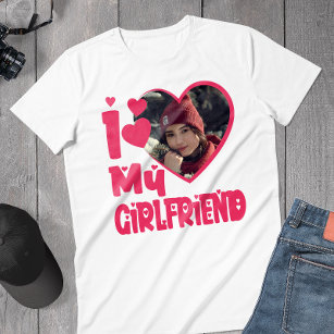 I Love My Girlfriend Personalised Photo T-Shirt