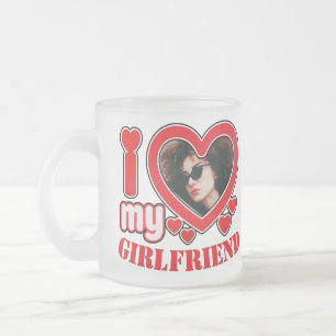 I Love My Girlfriend Personalised Photo Text Frosted Glass Coffee Mug