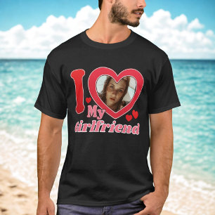 I Love My Girlfriend Personalized Photo i Heart My T-Shirt
