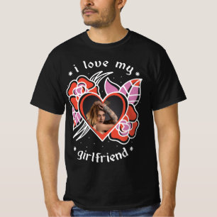 I Love My Girlfriend Photo Custom Black T-Shirt
