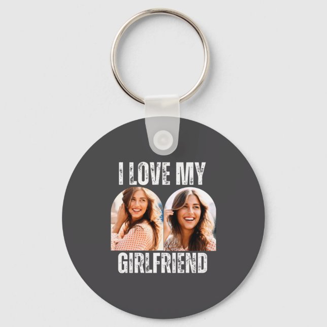 I Love My Girlfriend Photo Funny Boyfriend Gift  Key Ring (Front)