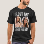 I Love My Girlfriend Photo Funny Boyfriend Gift T-Shirt<br><div class="desc">Bring humour and heart together with our 'I Love My Girlfriend' Funny Photo Boyfriend Gift T-shirt—a perfect blend of personalised charm and playful expression. This funny design makes for an ideal gift, whether it's his birthday, an anniversary, or just a spontaneous gesture of love. Let him wear his heart on...</div>