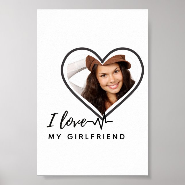 I LOVE MY GIRLFRIEND  Photo Gift Personalised ART Poster (Front)