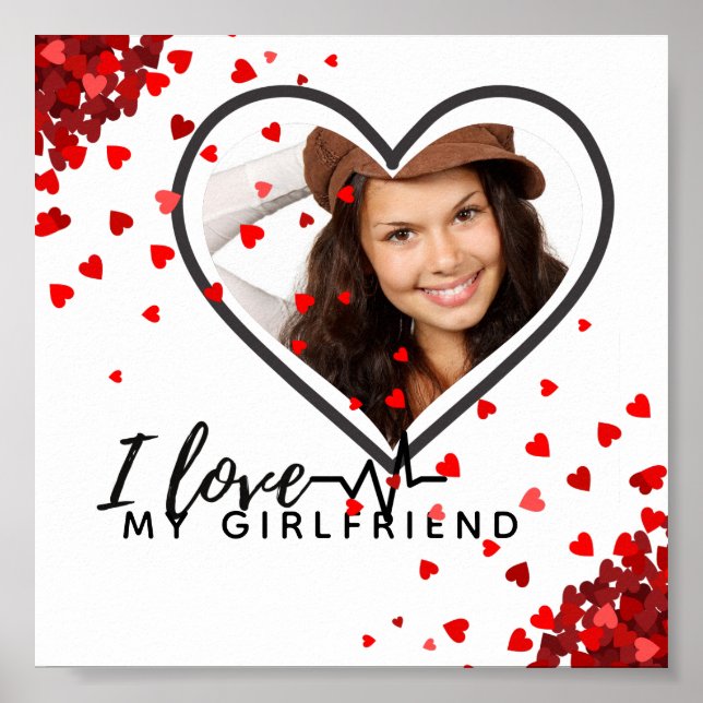 I Love My Girlfriend PHOTO Gift Personalised Heart Poster (Front)