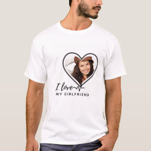 I LOVE MY GIRLFRIEND Photo Gift Personalised T-Shirt