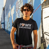 I Love My Girlfriend Photo Heart Funny Boyfriend 