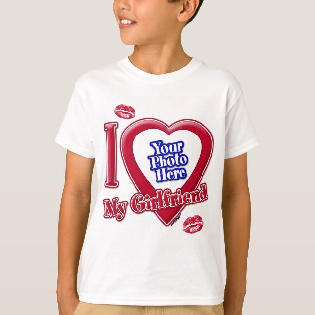 I Love My Girlfriend Photo Red Heart Lips T-Shirt (Front)