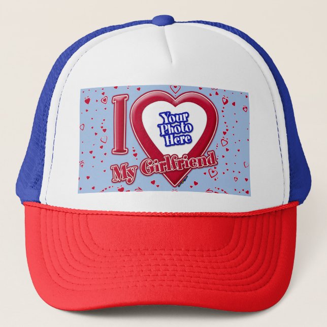 I Love My Girlfriend Photo Red Hearts Baby Blue Trucker Hat (Front)