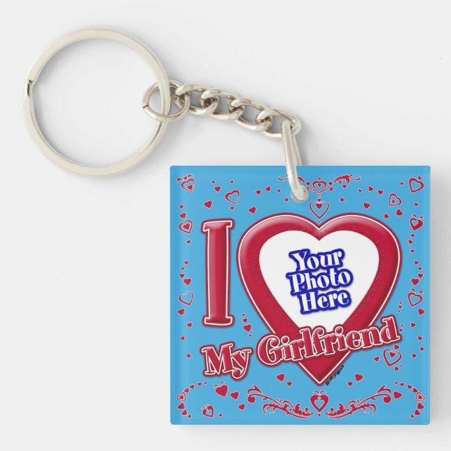 I Love My Girlfriend Photo Red Hearts Teal Key Ring (Front)