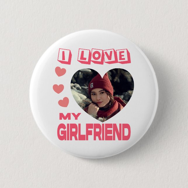 I Love My Girlfriend Pink Heart Custom Photo 6 Cm Round Badge (Front)