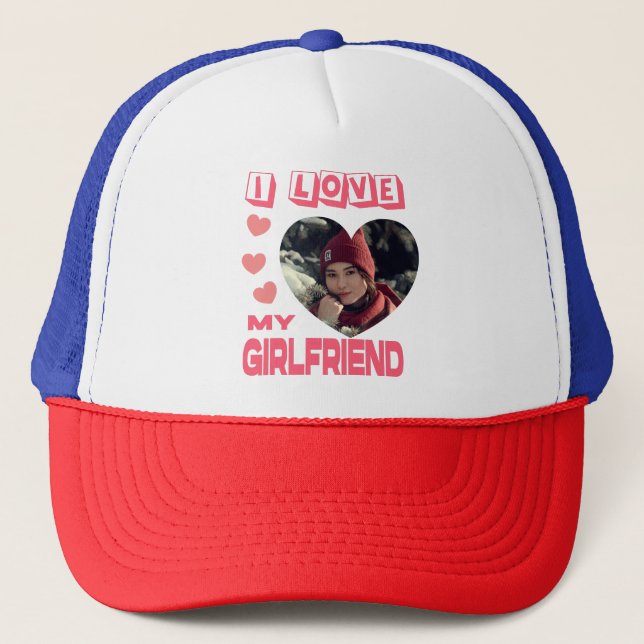 I Love My Girlfriend Pink Heart Custom Photo Trucker Hat (Front)