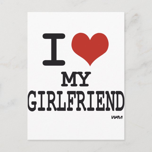 I love my girlfriend postcard (Front)