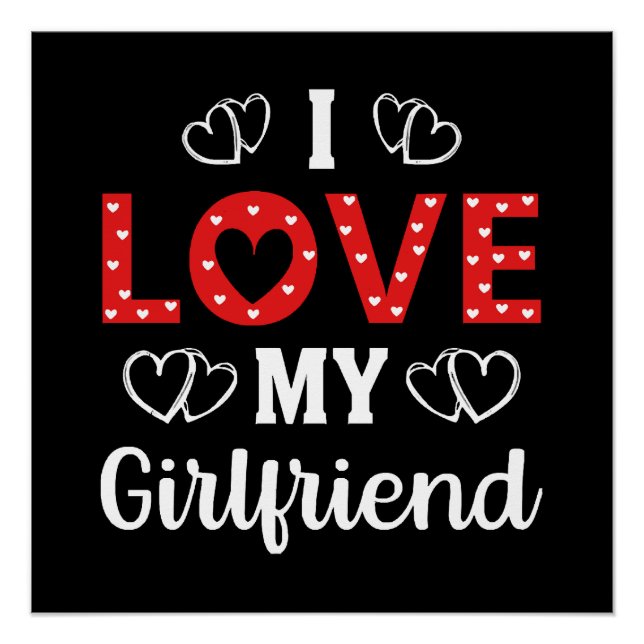 I Love My Girlfriend Poster (Front)