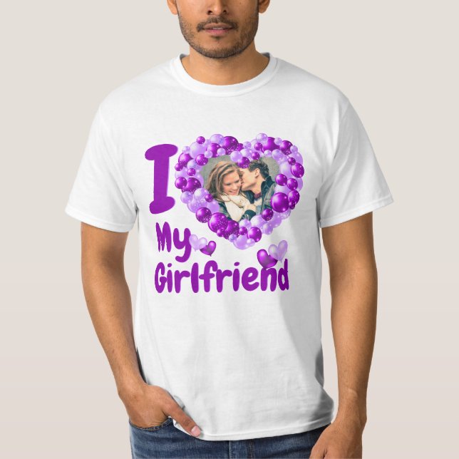 I Love My Girlfriend Purple Custom Photo T-Shirt (Front)
