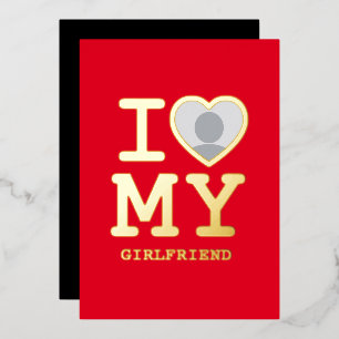 I Love My Girlfriend Red Gold Photo Foil Holiday Card