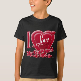 I Love My Girlfriend red - heart T-Shirt