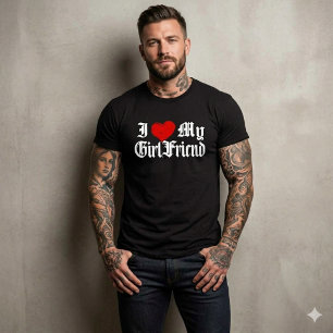 I love my Girlfriend, relationship tshirt