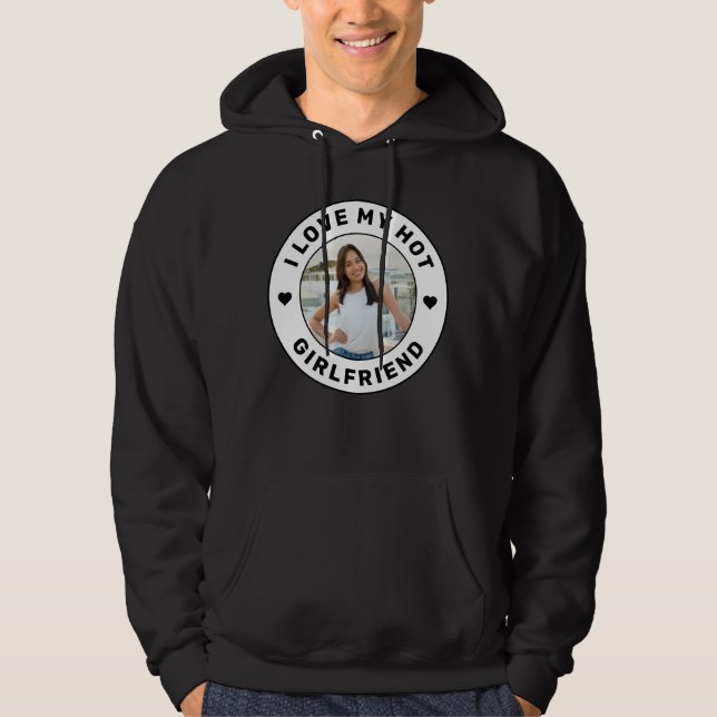 I Love My Girlfriend Simple Personalised Pic Black Hoodie (Front)