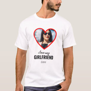 I Love My Girlfriend T-Shirt