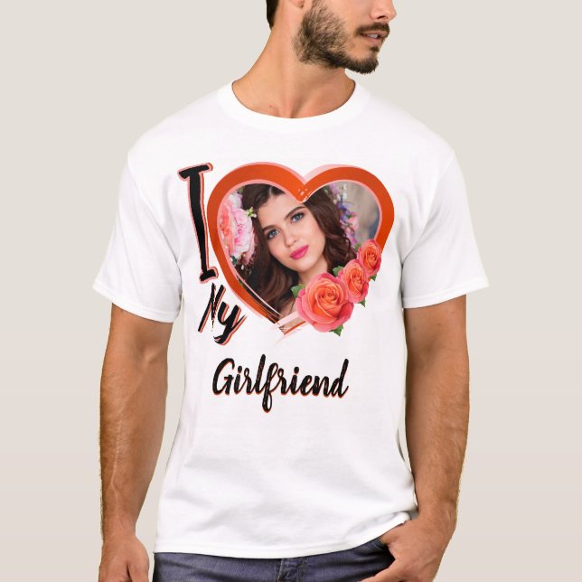 I love my girlfriend t-shirt with picture - hoodie (Front)