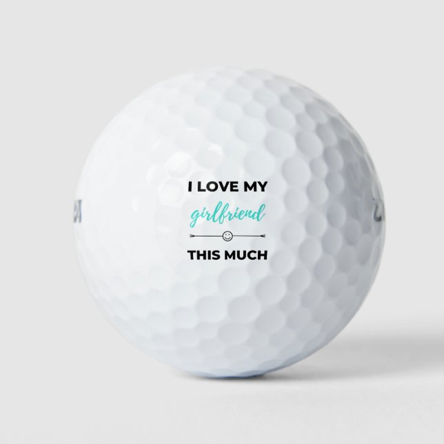 I Love My Girlfriend This Much Black Golf Balls (Front)