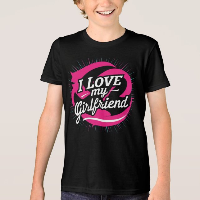 I love My Girlfriend Tri-Blend Shirt (Front)