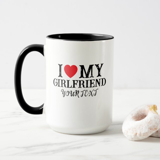 I Love My Girlfriend,valentine gift Mug (With Donut)