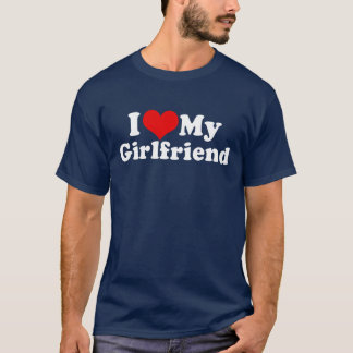 I Love My Girlfriend Valentine's Day T-Shirt