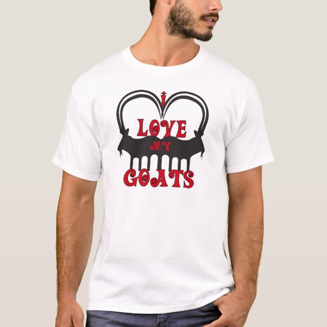 I Love My Goats T-Shirt (Front)