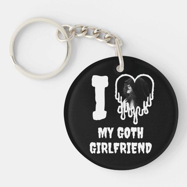 I Love My Goth Girlfriend Dripping Heart Photo Key Ring (Front)